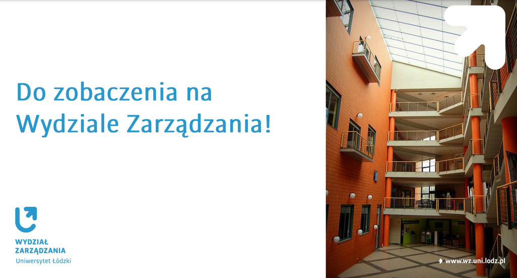 Do zobaczenia na Wydziale Zarządzania!