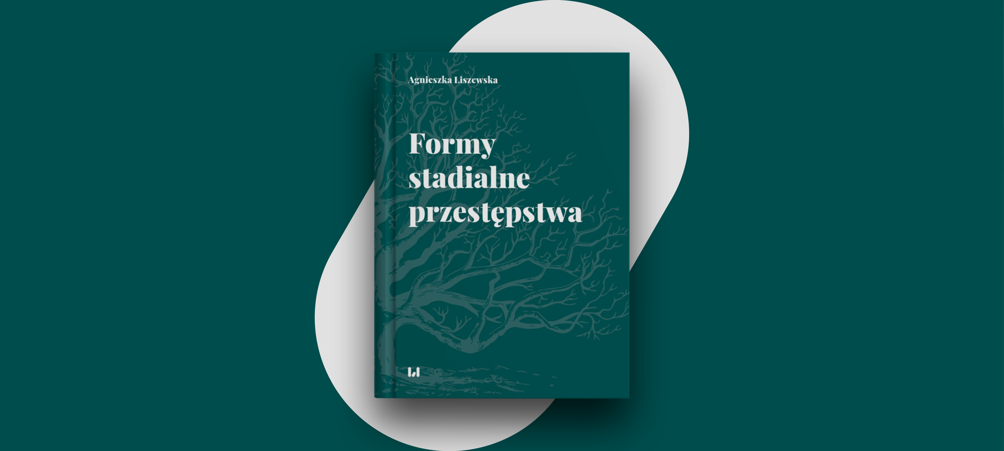 Zielona okładka książki z tytułem: Formy stadialne przestępstwa