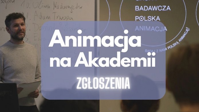 Animacja na Akademii zgłoszenia