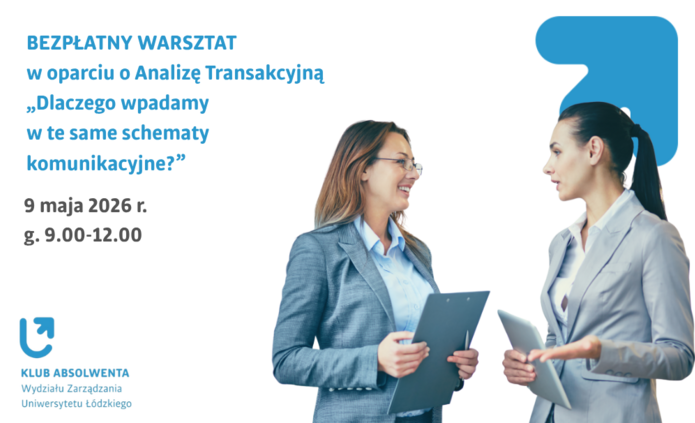 dwie kobiety rozmawiają ze sobą, obok nazwa warsztatu „Dlaczego wpadamy w te same schematy komunikacyjne?” i data 9 maja 2026