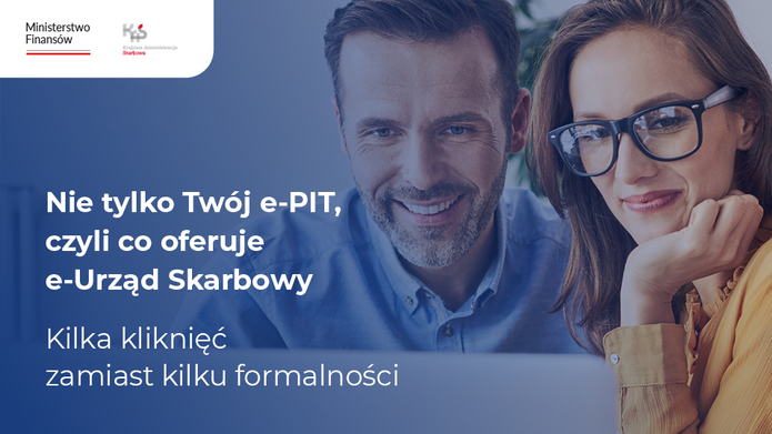 Nie tylko Twój e-PIT. Kilka kliknięć zamiast kilku formalności.