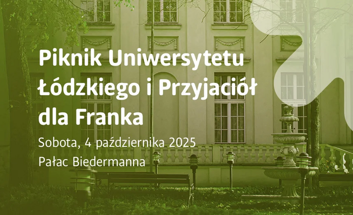 Piknik Uniwersytetu Łódzkiego i Przyjaciół dla Franka!