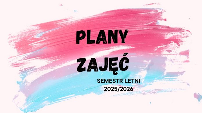 plany zajęć semestr letni 25-26