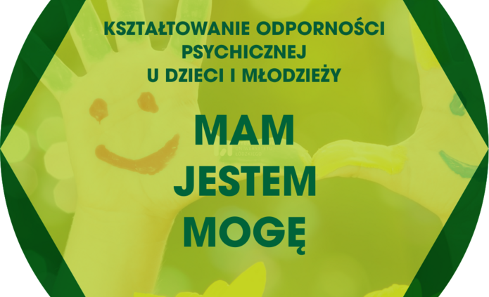 Grafika z napisem "Mam, jestem, mogę"