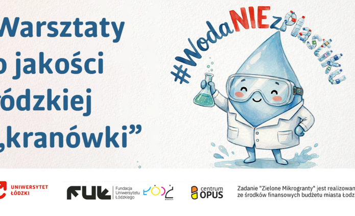 warsztaty o jakości łódzkiej kranówki