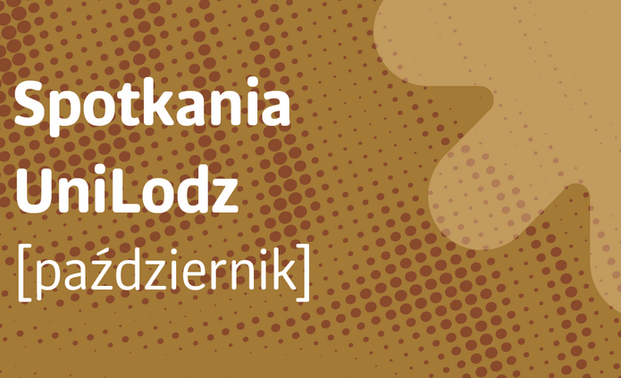Spotkania UniLodz w październiku