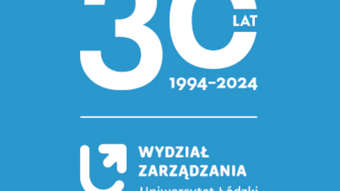 niebieski baner na napisem: 30 lat Wydziału Zarządznia UŁ (1994 - 2024)