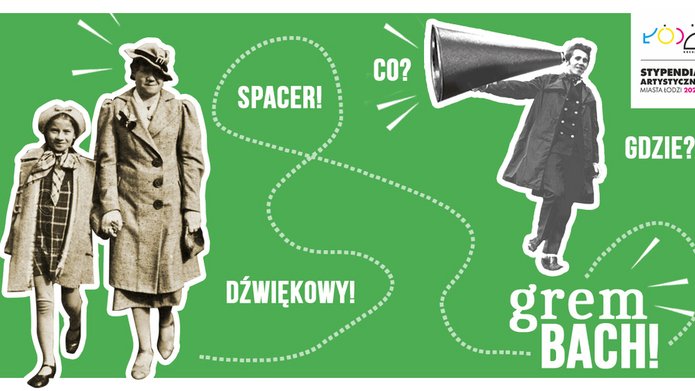 Spacer dźwiękowy po Grembachu