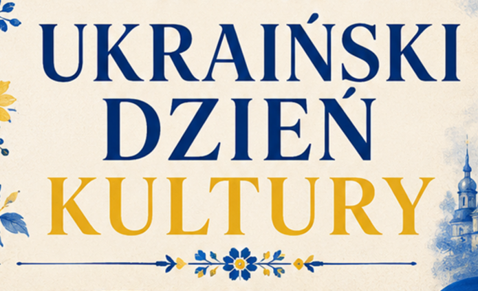 Ukraiński Dzień Kultury