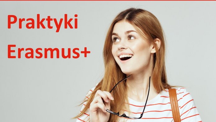 Erasmus + Praktyki