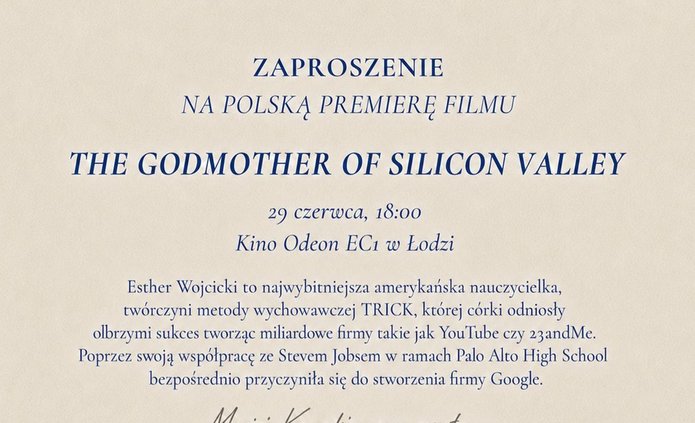 Zaproszenie na polską premierę filmu „The Godmother of Silicon Valley”, która odbędzie się 29 czerwca o godz. 18:00 w Kinie Odeon EC1 w Łodzi. Grafika zawiera krótki opis Esther Wojcicki oraz ilustrację budynku EC1 Łódź.