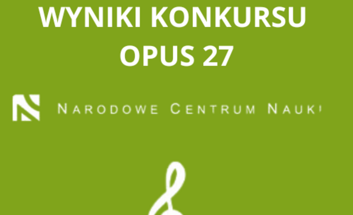 Wyniki konkursu OPUS 27
