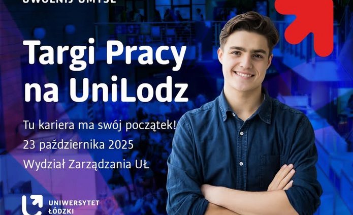 uśmiechnięty mężczyzna, napis Targi pracy na UŁ 23 października 2025