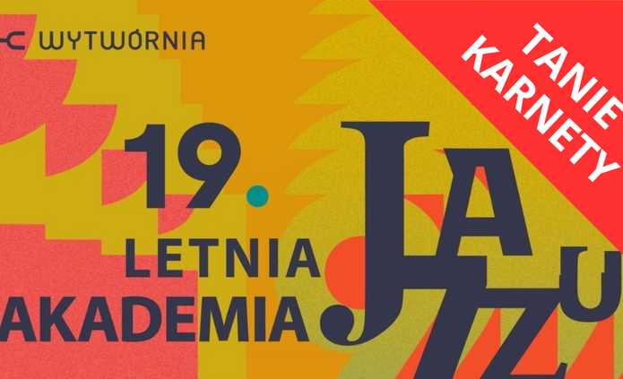 Plakat Letniej Akademii Jazzu